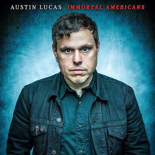 Austin Lucas: Immortal Americans [ LP ]