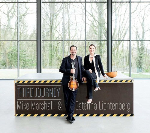 Mike Marshall & Caterina Lichthenberg: Third Journey  [ CD ]