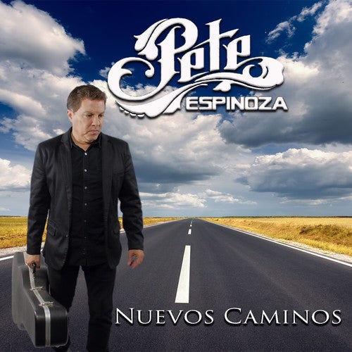 Pete Espinzoa: Nuevos Caminos - CD