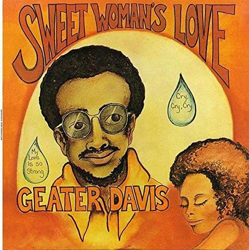 Geater Davis- Sweet Woman's Love - LP