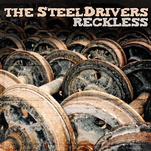 The SteelDrivers- Reckless - LP