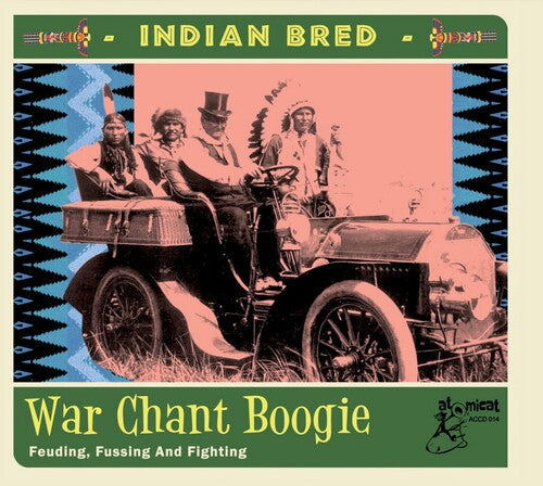 Various Artists: Indian Bred 3 War Chant Boogie (Various Artists)  [ CD ]
