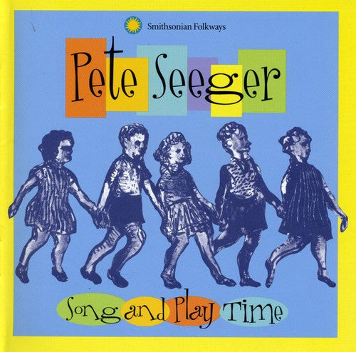 Pete Seeger: Song and Play Time  [ CD ]