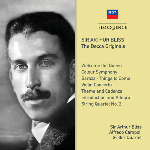 Bliss, Arthur / Griller Quartet / Campoli, Alfredo: Sir Arthur Bliss: The Decca Originals  [ CD ]