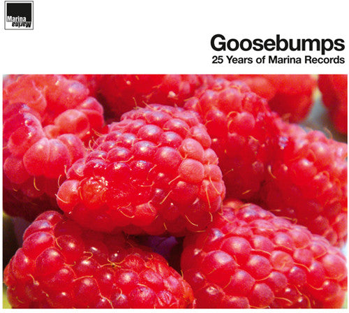 Various Artists: Goosebumps: 25 Years Of Marina Records (Various Artists) - CD