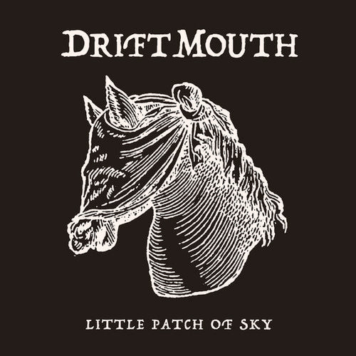 Drift Mouth: Little Patch Of Sky [ LP ]
