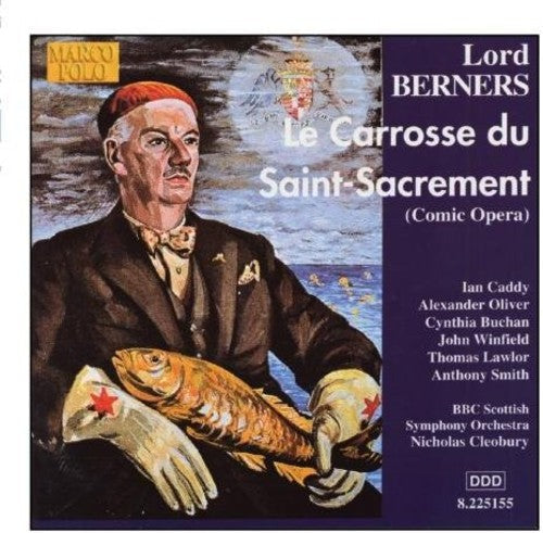 Berners: Carrosse Du Saint Sacrement  [ CD ]