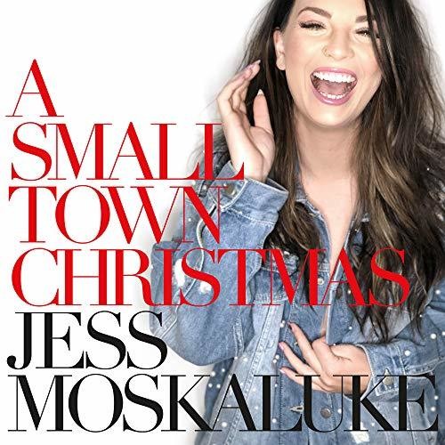 Jess Moskaluke: Small Town Christmas  [ CD ]