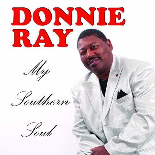 Donnie Ray: My Southern Soul  [ CD ]