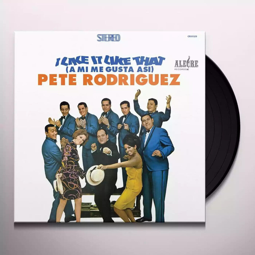Pete Rodriguez- I Like It Like That (A Mi Me Gusta Asi) [LP] - LP