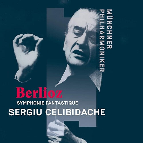 Sergiu Celibidache: Berlioz: Episode de la Vie d'un Artiste,Symphonie fantastique en cinqparties, op. 14  [ CD ]