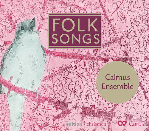 Abreu / Calmus Ensemble: Folk Songs  [ CD ]