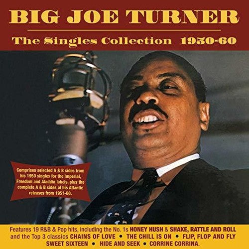 Joe Big Turner: Singles Collection 1950-60  [ CD ]