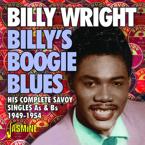 Billy Wright: Billy's Boogie Blues: His Complete Savoy Singles As & Bs 1949-1954  [ CD ]
