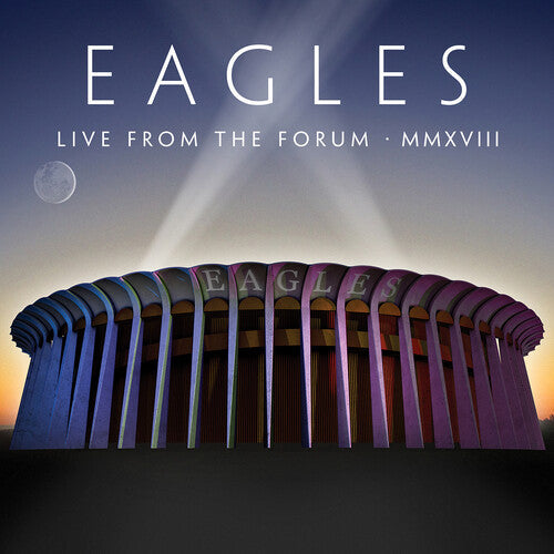 The Eagles: Live From The Forum MMXVIII - CD