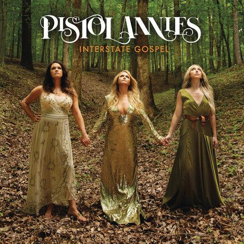 Pistol Annies- Interstate Gospel - LP