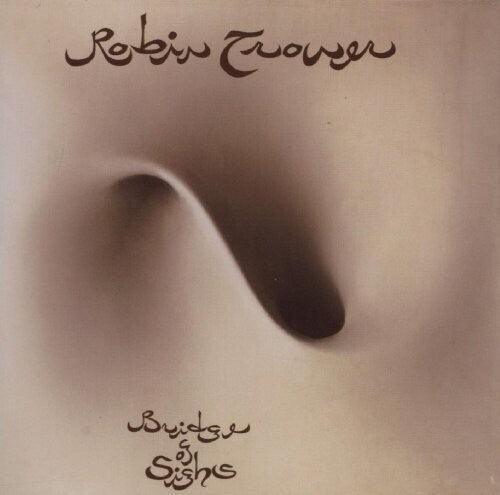 Robin Trower- Bridge Of Sighs - LP