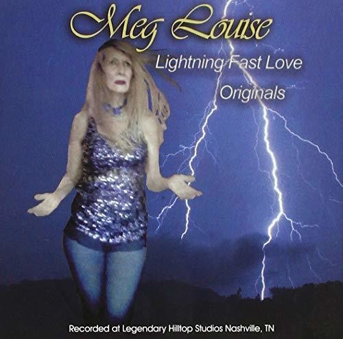Meg Louise: Lightning Fast Love  [ CD ]