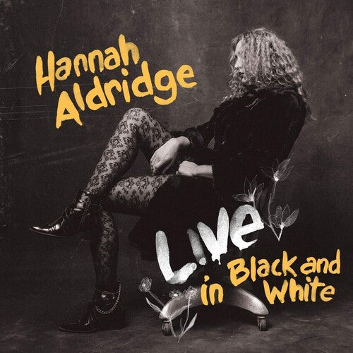 Hannah Aldridge: Live In Black And White [ LP ]
