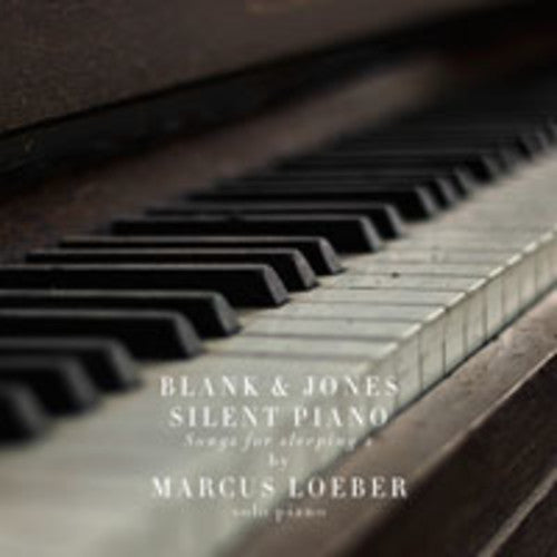 Blank & Jones: Silent Piano: Songs For Sleeping 2 (By Marcus Loeber)  [ CD ]