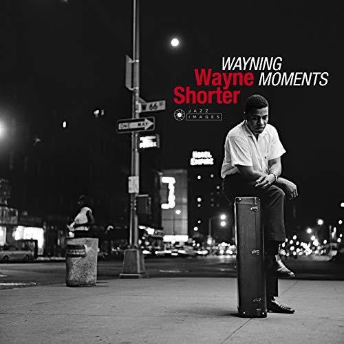 Wayne Shorter- Wayning Moments (Bonus Tracks) (Gate) [180 Gram] (Vv) - LP