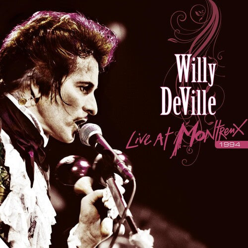 Willy DeVille: Live At Montreux 1994 [ LP ]