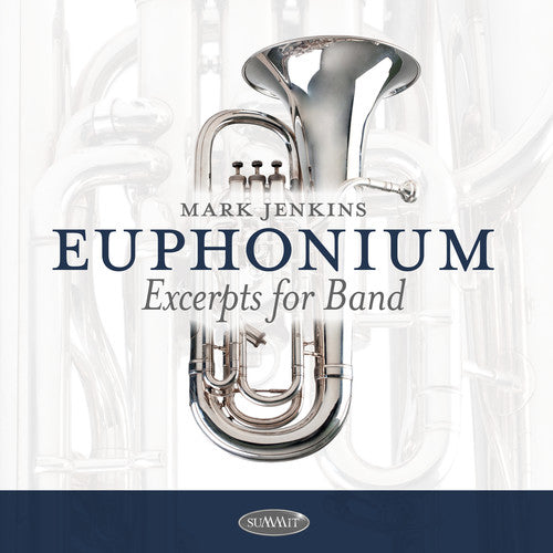 Mark Jenkins: Euphonium Excerpts For Band  [ CD ]