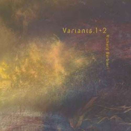 Richard Barbieri- Variants 1+2 (Gate) [180 Gram] (Uk) - LP
