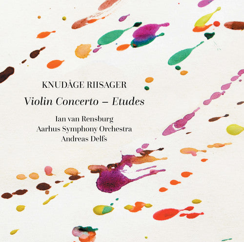 Riisager / Rensburg / Aarhus Symphony Orchestra: Violin Concerto / Etudes  [ CD ]