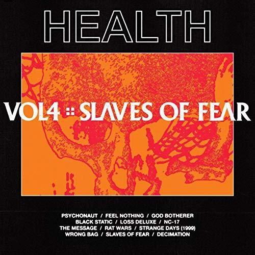 HEALTH- Vol, 4: Slaves Of Fear - LP