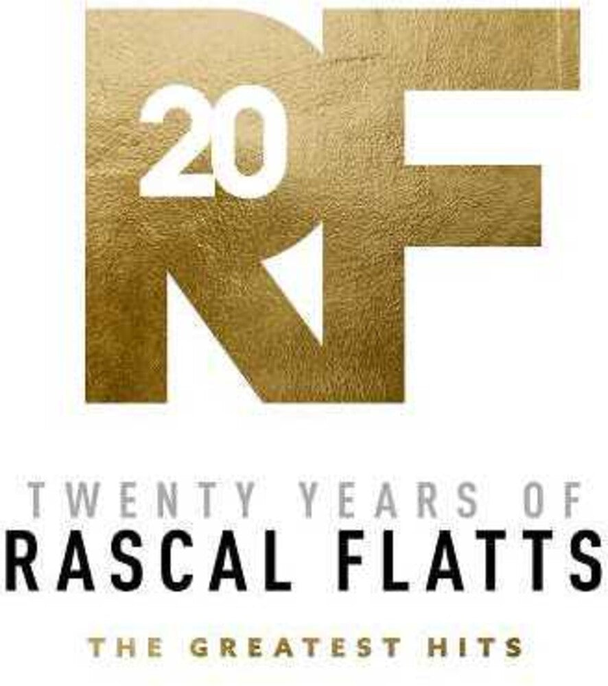 Rascal Flatts- Twenty Years Of Rascal Flatts - The Greatest Hits - LP