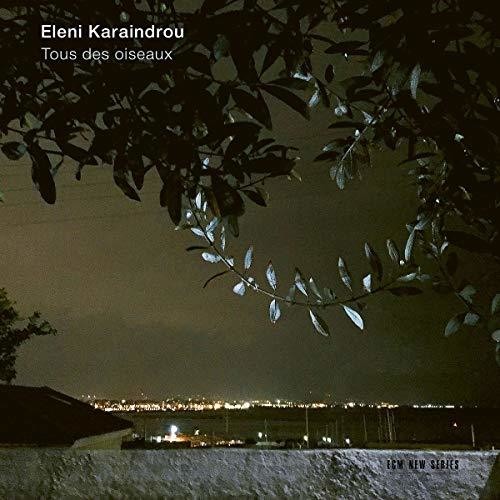 Eleni Karaindrou: Tous Des Oiseaux  [ CD ]