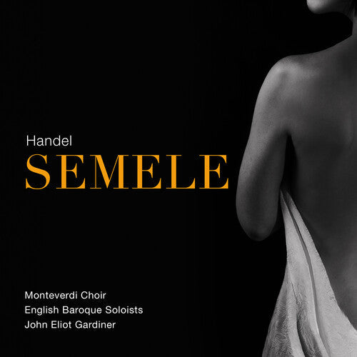 Monteverdi Choir  English Baroque Soloists  Gardiner: Semele  [ CD ]