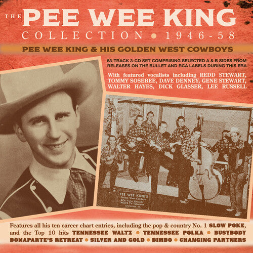 King, Pee Wee & His Golden West Cowboys: The Pee Wee King Collection 1946-58  [ CD ]