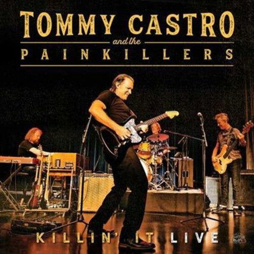Tommy Castro & the Painkillers: Killin' It Live  [ CD ]