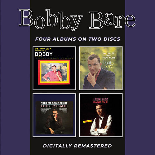 Bobby Bare: Detroit City & Other Hits / 500 Miles Away From Home / Talk Me Some Sense / A Bird Named Yesterday + Bonus Tracks  [ CD ]