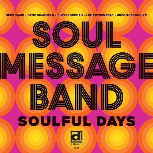 Soul Message Band: Soulful Days  [ CD ]