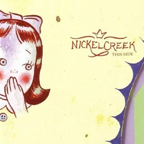 Nickel Creek: This Side [ LP ]