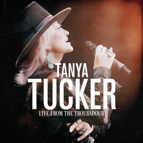 Tanya Tucker: Live From The Troubadour  [ CD ]