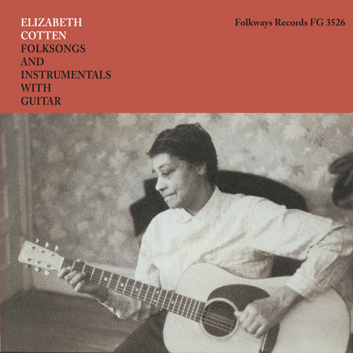 Elizabeth Cotten: Folksongs And Instrumentals With Guitar [ LP ]