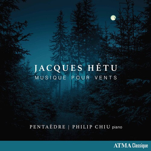 Hetu / Pentaedre / Chiu: Musique Pour Vents  [ CD ]
