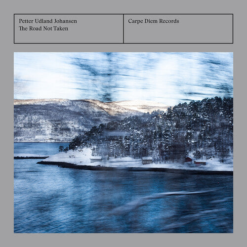 Petter Udland Johansen: Road Not Taken  [ CD ]