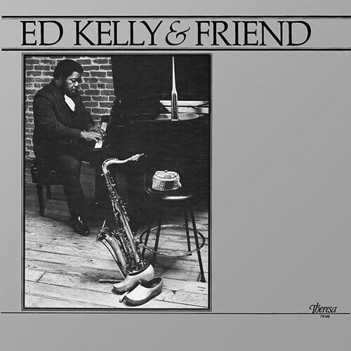 Ed Kelly- Ed Kelly & Friend - LP