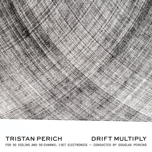 Perich, Tristan / Perkins, Douglas: Drift Multiply  [ CD ]