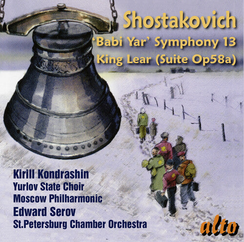 Kirill Kondrashin: Shostakovich: Symphony No.13 Babi Yar/Incidental music for King Lear  [ CD ]