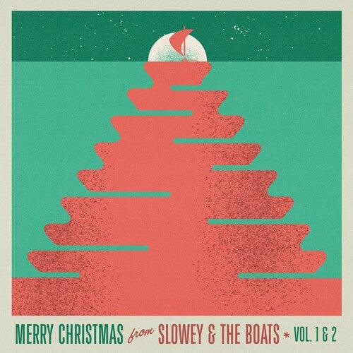 Slowey & the Boats- Merry Christmas From Slowey And The Boats, Vol. 1 & 2 - LP