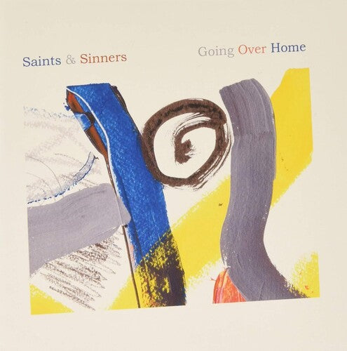 Saints & Sinners: Going Over Home  [ CD ]