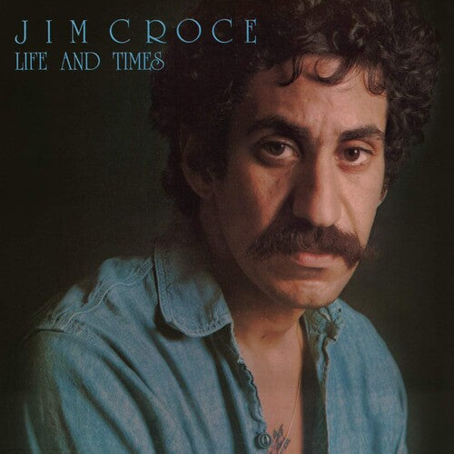 Jim Croce: Life & Times - VINYL