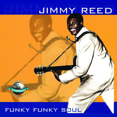 Jimmy Reed: Funky Funky Soul  [ CD ]