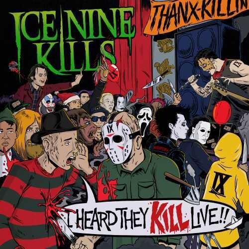 Ice Nine Kills- I Heard They Kill Live - LP